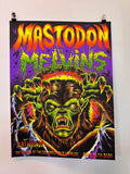 Mastodon Melvins - Screen Printed Poster